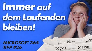 Message Center E-Mails: wichtige Nachrichten im Blick behalten – Microsoft 365 Tipps 26