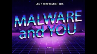 MALWARE and YOU - Cybersecurity PSA ©1987 (LOST FOOTAGE)