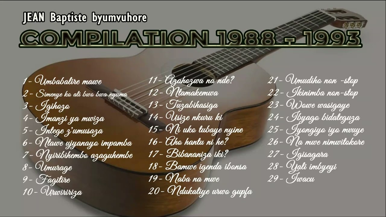 JEAN Baptiste byumvuhore - Compilation n°1 - Du volume 1 au volume 4