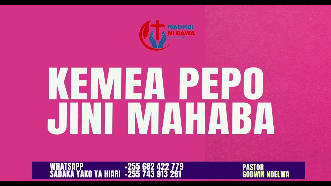 IKIWA UNAJINI MAHABA MAMBO YAKO YOTE YANAVURUGIKA GHAFLA, MAOMBI YA KUMTOA JINI MAHABA KABISA.