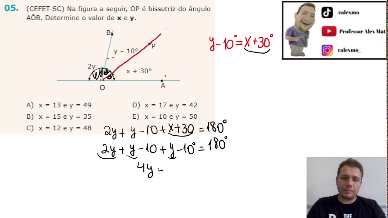 Cefet Sc Na Figura A Seguir Op E Bissetriz Do Angulo Aob Determine O Valor De X E Y Youtube