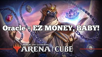 Oracle = EZ MONEY, BABY! | Chromatic Cube Draft | MTG Arena | Twitch Replay
