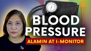 BLOOD PRESSURE 🩸: Alamin at i-Monitor | Tagalog Health Tip