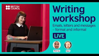 Writing Workshop: Informal emails, letters and messages