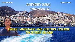 Anthony (USA) talks about his first Greek course with Omilo