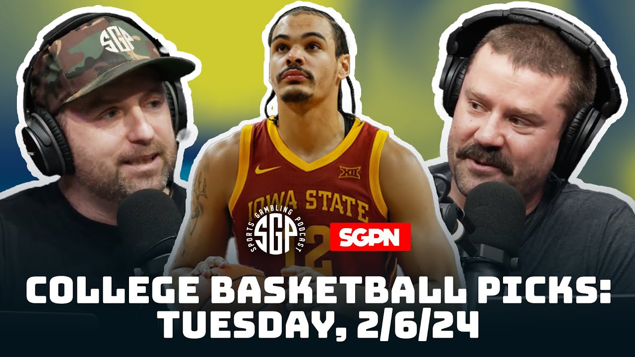 College Basketball Betting Picks Tuesday 2/6/24 (Ep. 1892) YouTube