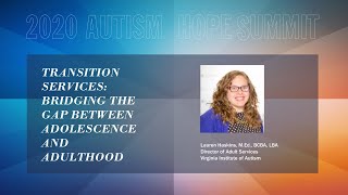 Transition Services  Bridging the gap between adolescence and adulthood