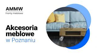 Akcesoria Meblowe Skórzewo Amww