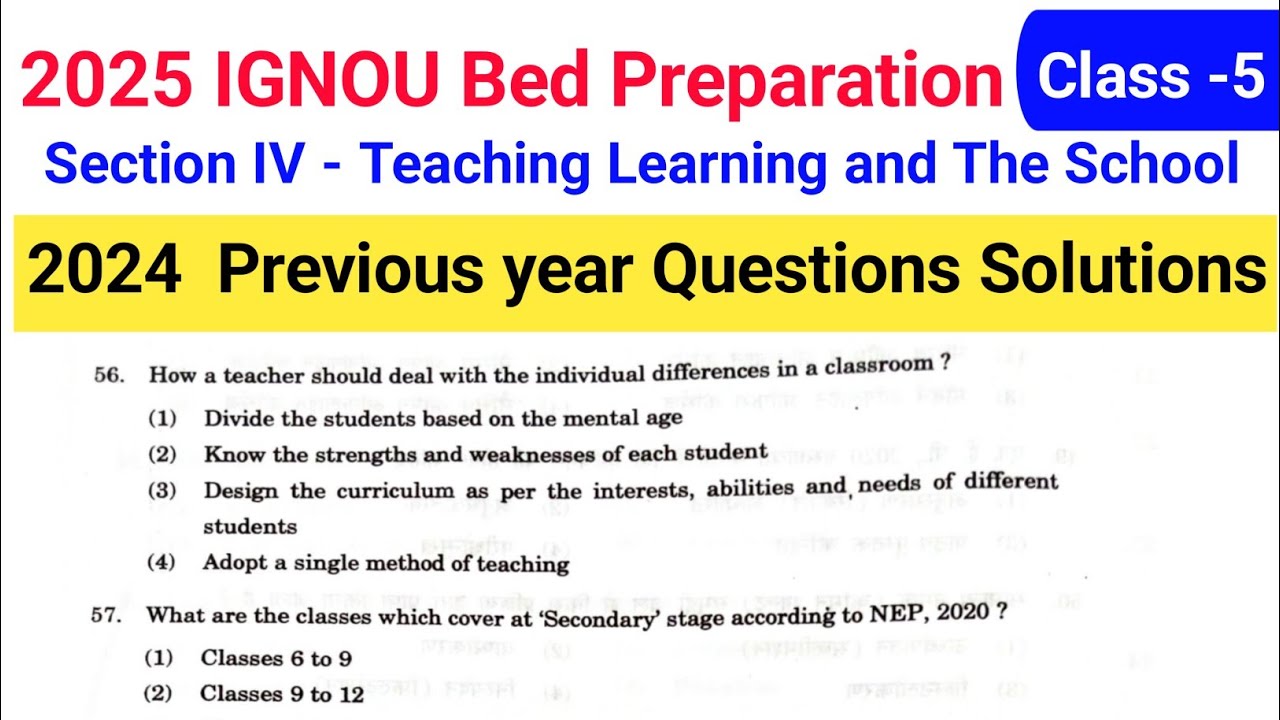 IGNOU BED Teaching Previous Year Questions AND Answers solutions 2024 / IGNOU BED  Preparation 2025