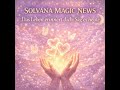 Das Leben Erinnert Dich Sag Es Heute Solvana Magic News Das Leben Erinnert Dich Sag Es Heute Solvana Magic News