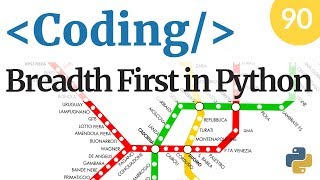 Breadth-First in Python - Coding and Programming Course - Video 90