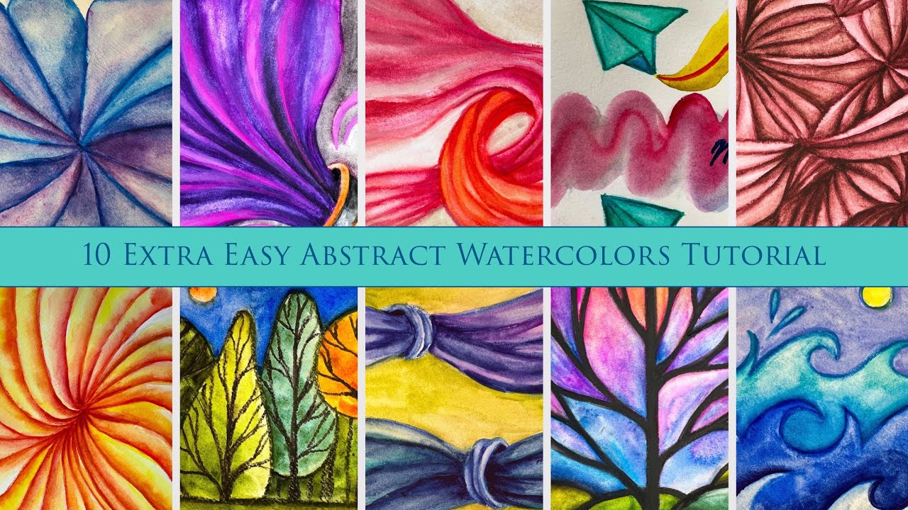 Tutorial - 10 EXTRA abstract FUN super EASY quick watercolor pages for relaxation warm ups swatching