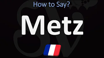 Pourquoi Dit-on mess et pas Metz ?