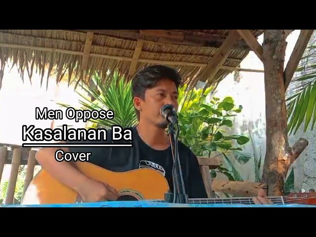 Kasalanan Ba ( Acoustic Cover) Crestian Momo