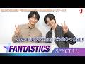 【FANTASTICS スペシャル】BEST ALBUM『Welcome to Sunshine』リリース！ 番組のみどころを発表！[ミュージック・ジャパンTV]