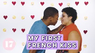 My First French Kiss | Seventeen Firsts