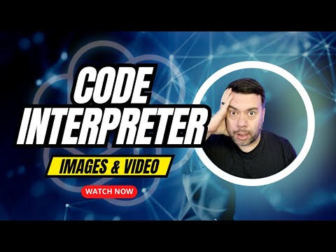 GPT-4 Code Interpreter:  Image & Video Editing!!!
