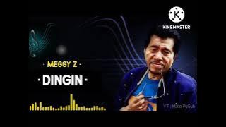 Dingin-Meggy Z