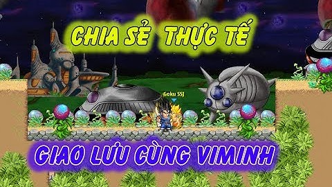 Ngọc Rồng Online - Bạn Hỏi Vi Minh Trả Lời - Giao Lưu