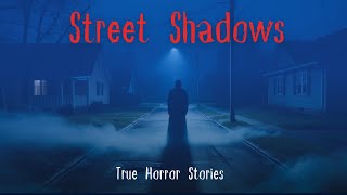 3 Real Shadow People Sightings on Quiet Streets at Night | True Creepy Paranormal Stories