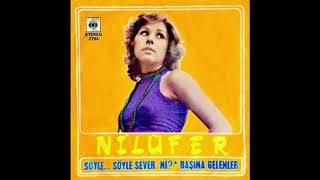 Nilüfer - Söyle..Söyle Sever Mi ?