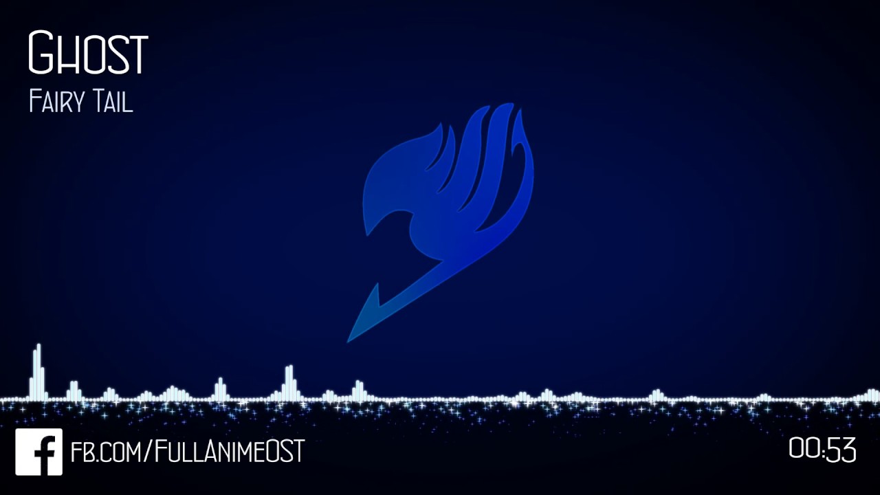 Watch Fairy Tail OST #22 - Ghost (Yuki) on YouTube Watch Fairy Tail OST #22 - Ghost (Yuki) on YouTube