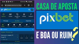 Casa de aposta ( Lucrativa Pixbet ) Melhor forma de pagamento para iniciantes