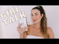 GIRL TALK Q+A : ADVICE TO YOUNGER SELF, HEALTHY RELATIONSHIPS + HOW TO GET OVER SOMEONE