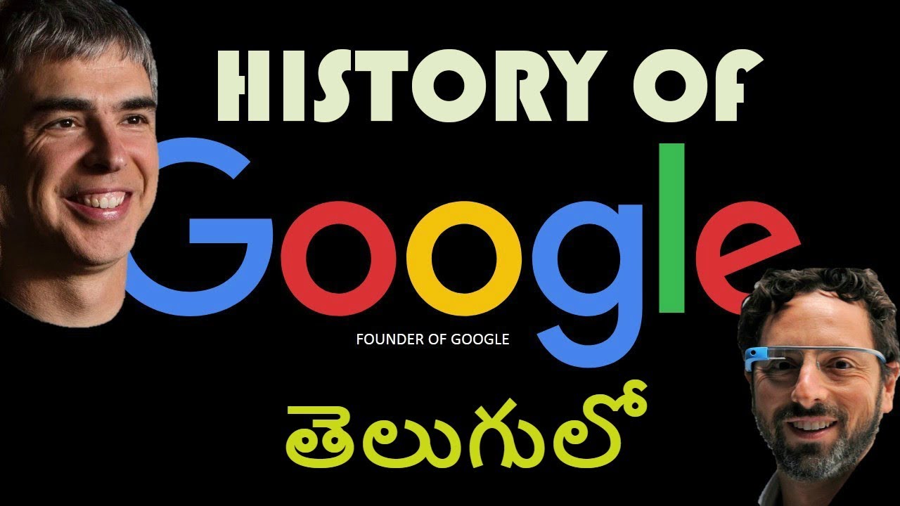 history of google in telugu (తెలుగు) YouTube
