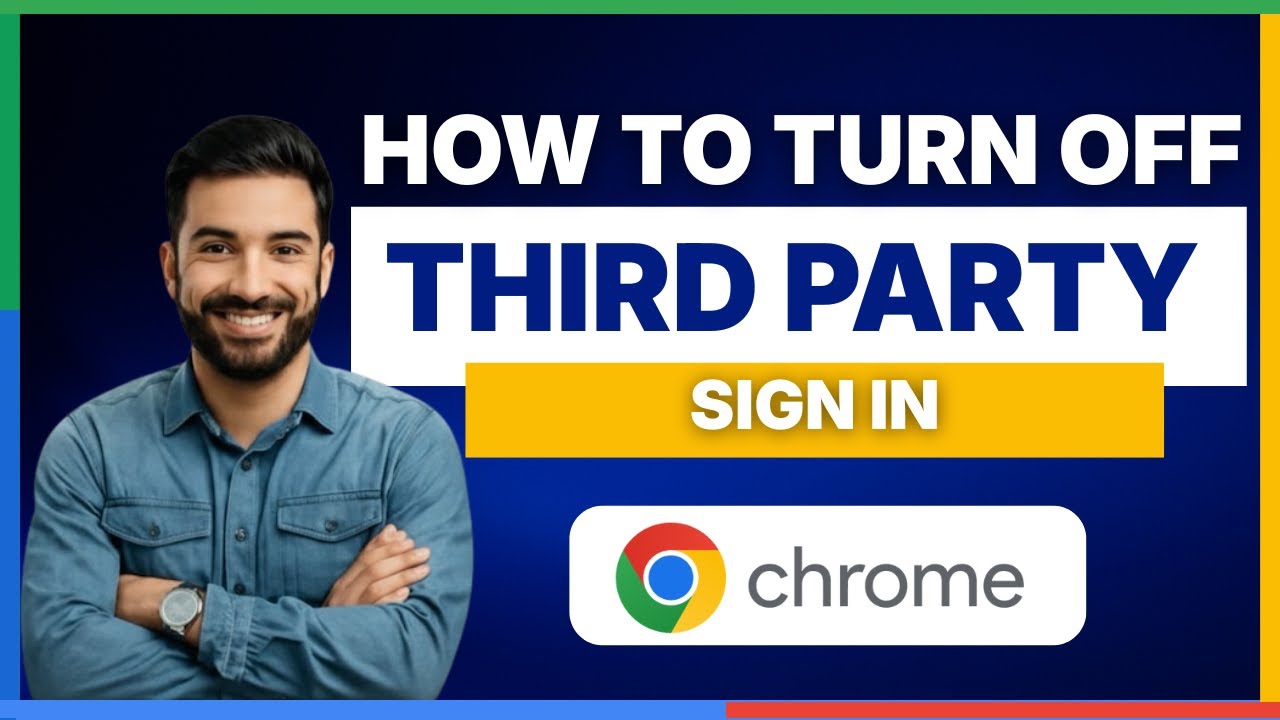 How to turn off third-party sign-in on Google Chrome [FULL GUIDE]