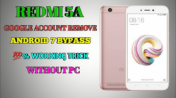 Redmi 5A Google Account Remove | FRP Bypass without PC 100% WORKING