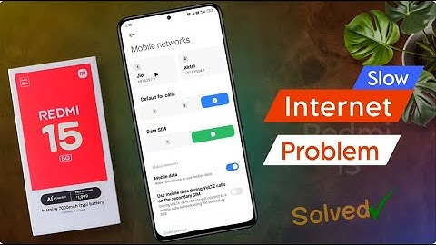 Redmi 15 me Data Speed Kaise Badhaye | How to Fix Internet Problem in Redmi 15 5g