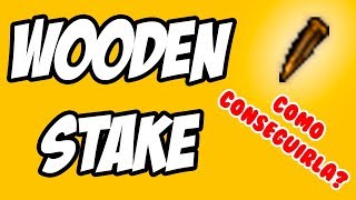 ll CONSIGUE TU WOODEN STAKE HOY ll - MISIONES | TIBIA
