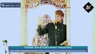 [Khutbah Jum'at] Dunia Bukan Tempat Kita