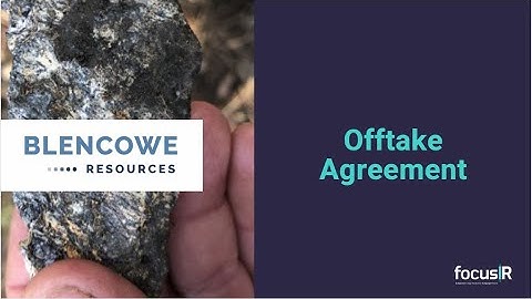 Blencowe Resources: Offtake Agreement