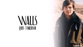 Louis Tomlinson - Walls (Lyrics)