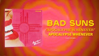 Video-Miniaturansicht von „Bad Suns - "Apocalypse Whenever" (Lyric Video)“