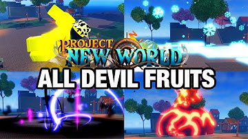 ALL DEVIL FRUITS SHOWCASE IN PROJECT NEW WORLD! (Roblox)
