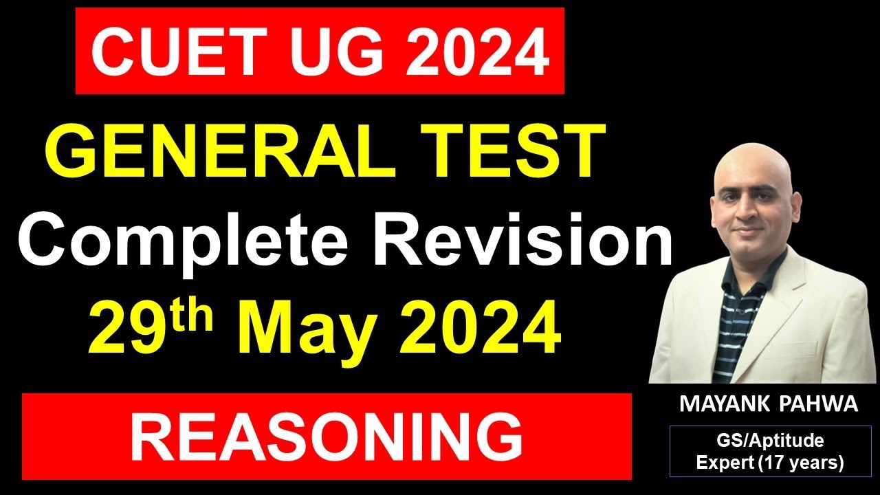 Complete CUET Reasoning Revision in One Shot 2024|All Patterns ...