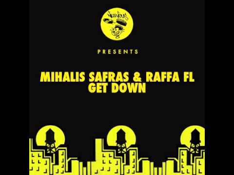 Download Mihalis Safras & Raffa FL - Get Down