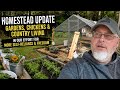 Homestead Update | Gardens, Chickens &amp; Country Living In Our Effort For More Self-Reliance &amp; Freedom