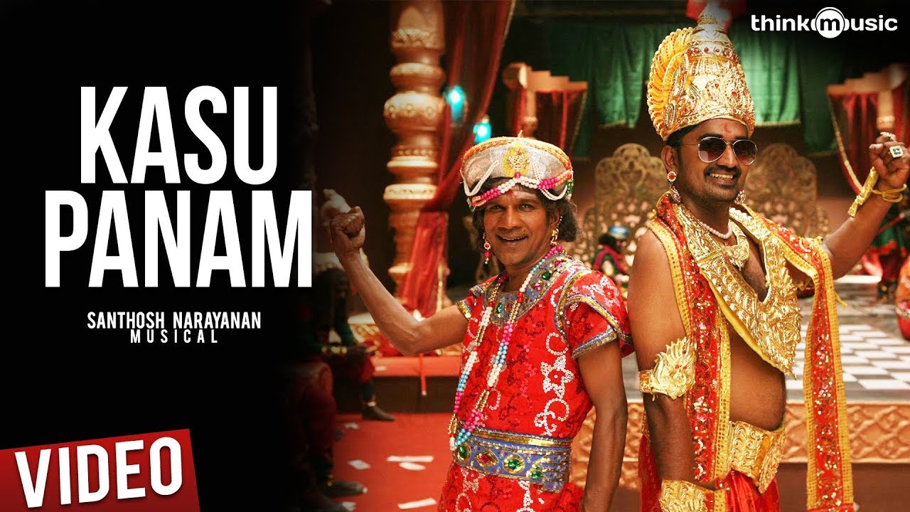 Kasu Panam Official Full Video Song  Soodhu Kavvum  Santhosh Narayanan