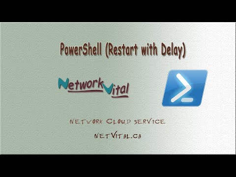 PowerShell (Restart with Delay)