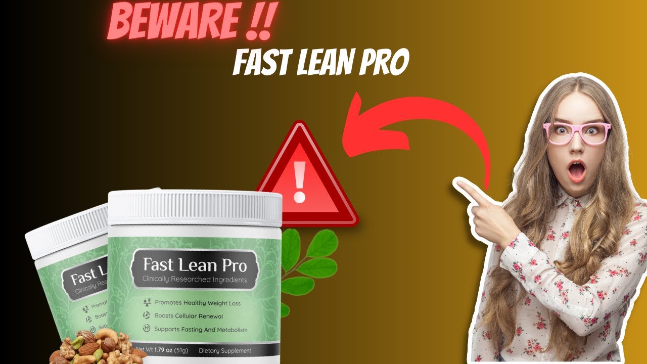 FAST LEAN PRO ❌BEWARE!!❌ FAST LEAN PRO REVIEW ❌ FASTLEAN PRO ❌ FAST LEAN PRO REVIEWS ❌ FAST LEAN PRO