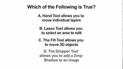 Learn Adobe Photoshop Quiz - Which is True?