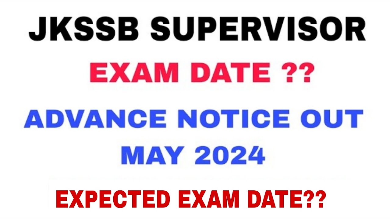 JKSSB FEMALE SUPERVISOR EXAM DATE ?? ADVANCE NOTICE MAY 2024 YouTube