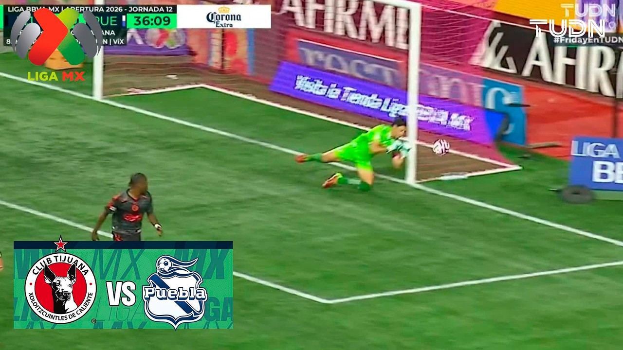 ¡Se salvan los Xolos! | Tijuana vs Puebla | Liga MX - Jornada 12 Apertura 2026 | TUDN