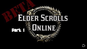 The Elder Scrolls Online Beta - Part 1/2 [HD]