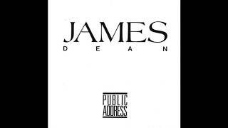 Public Address  - James Dean 1987
