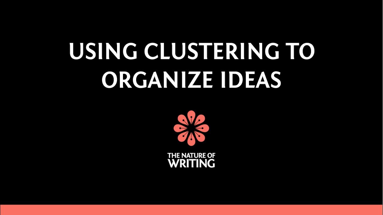 clustering definition in essay writing